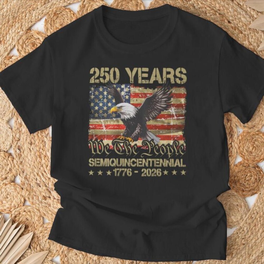 Eagle Flag 250 Years 1776 2026 250Th Anniversary Usa On Back T-Shirt  90
